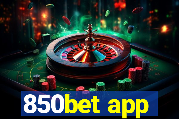 850bet app